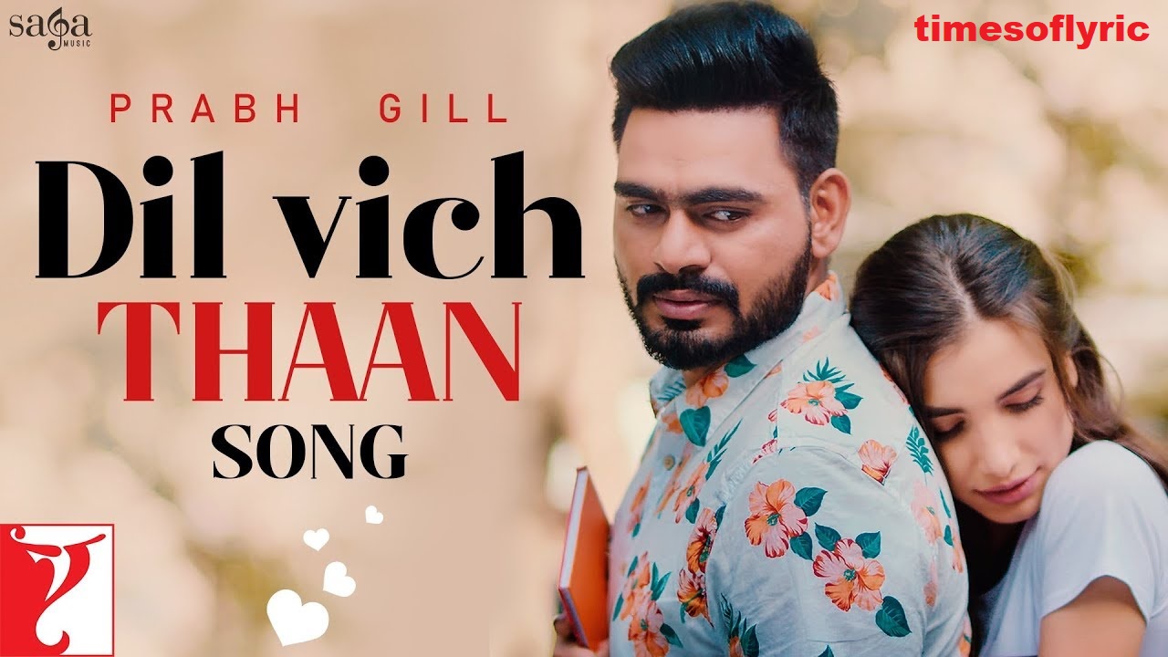 Dil Vich Thaan Lyrics in Punjabi