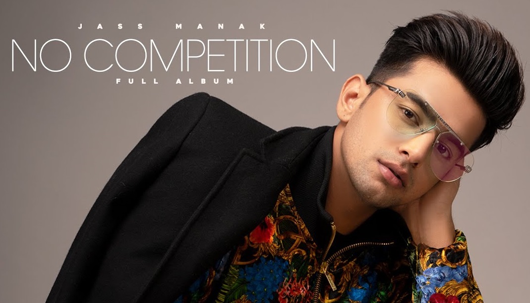 No Competition Lyrics by Jass Manak